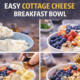 easy cottage cheese breakfast bowl